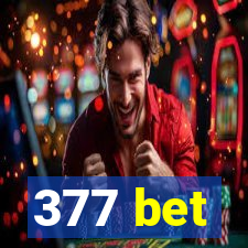 377 bet